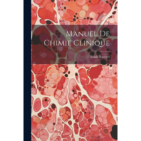 Manuel de Chimie Clinique (Paperback)