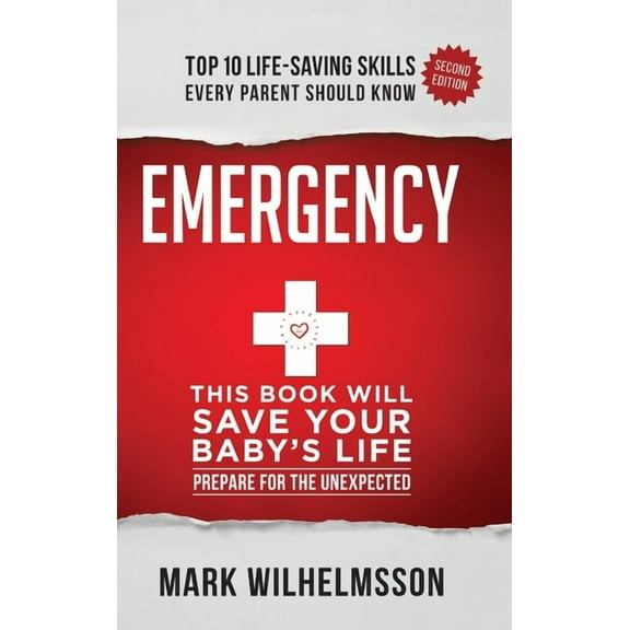 Emergency: This Book Will Save Your Baby's Life, (Hardcover)