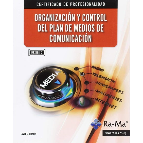 Organización y Control del Plan de Medios de Comunicación Rama 9788499647180