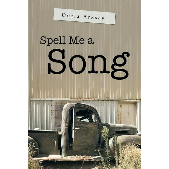 Spell Me a Song, (Paperback)