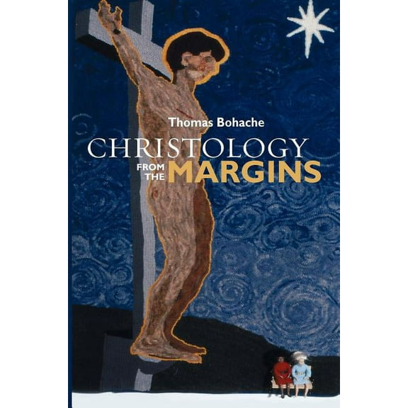 Christology from the Margins, (Paperback)