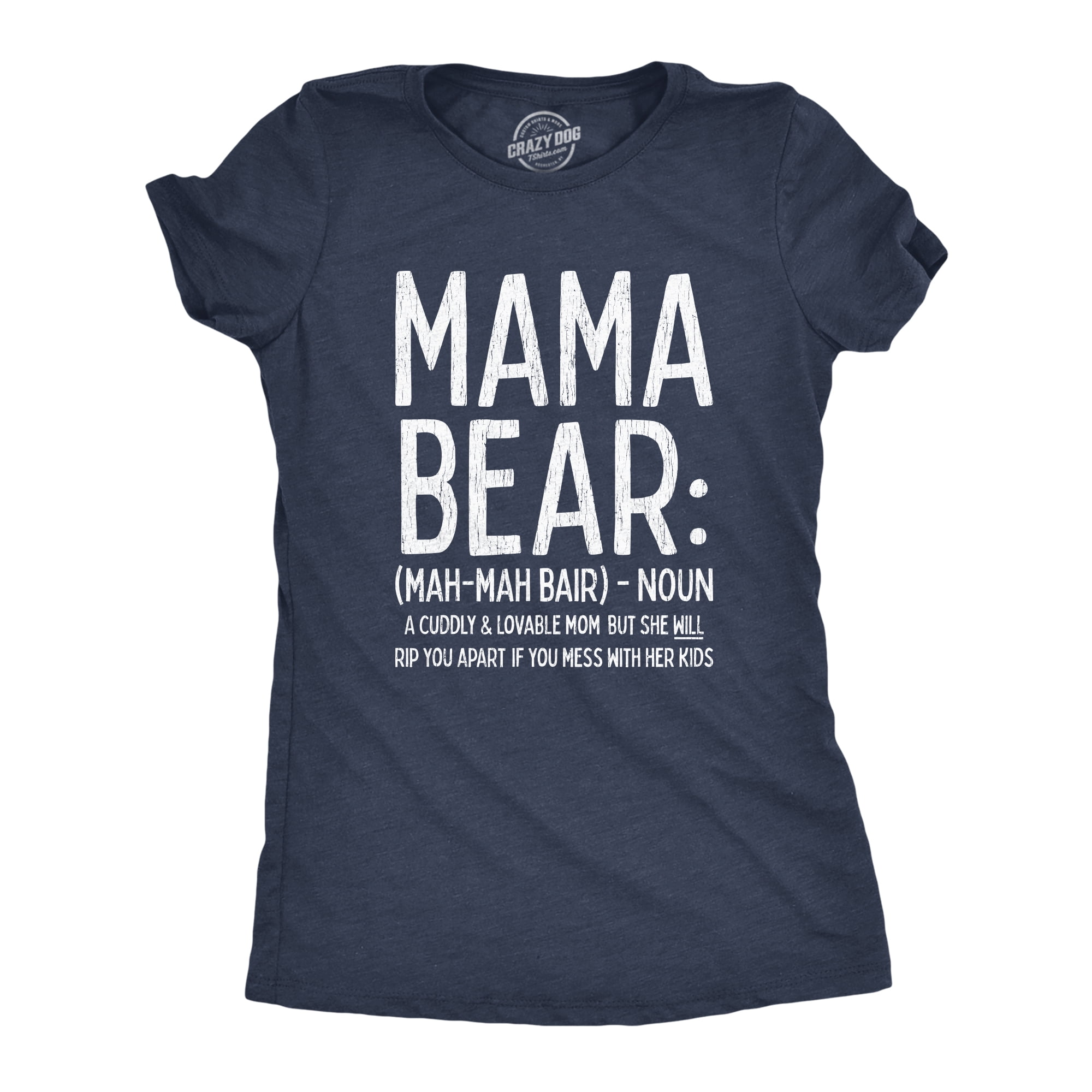 Womens Mama Bear Definition T Shirt Funny Mothers Day Gift Best Mom Novelty Tee Womens Graphic Tees