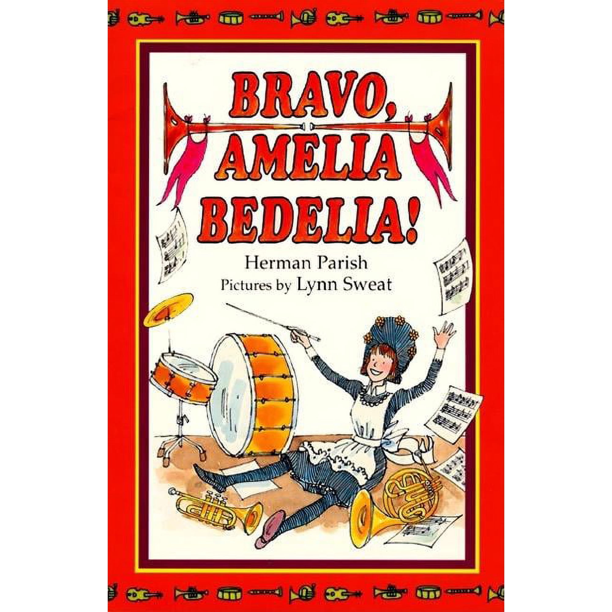 Amelia Bedelia Bravo, Amelia Bedelia!, (Hardcover)
