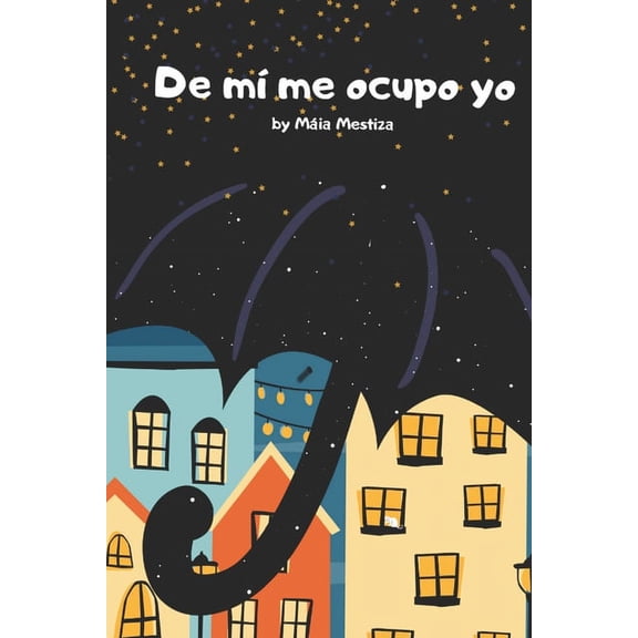 De mà me ocupo yo, (Paperback)