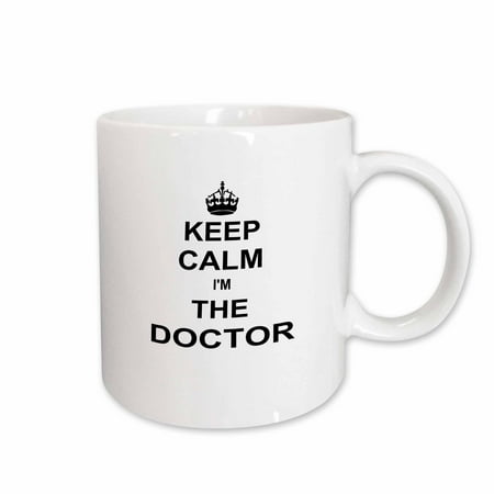 

3dRose Keep Calm I am the Doctor - Dr and proud - fun humorous funny humor im Ceramic Mug 11-ounce