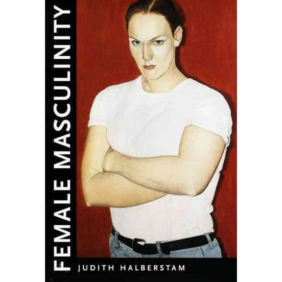 Female Masculinity (Paperback)
