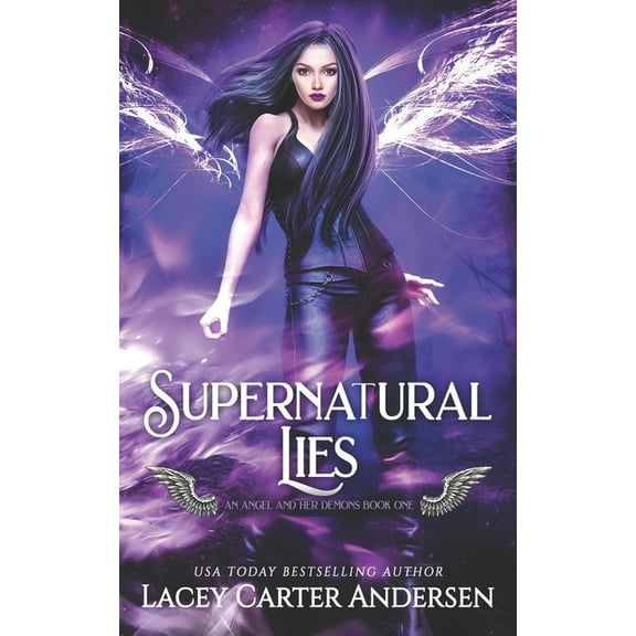 Supernatural Lies: A Paranormal Reverse Harem Romance (Paperback) by Lacey Carter Andersen