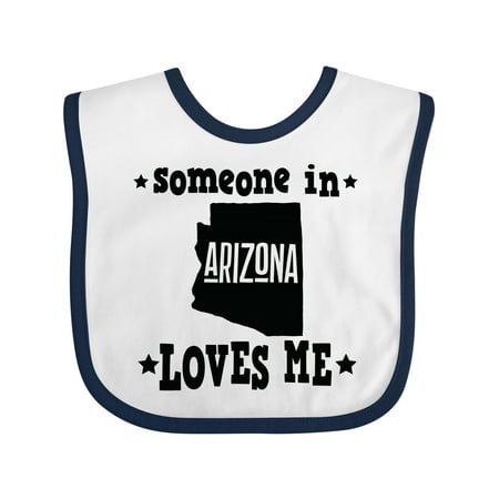 

Inktastic Arizona Someone Loves Me Gift Gift Baby Boy or Baby Girl Bib