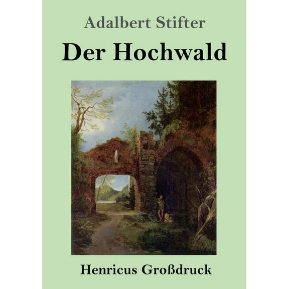Der Hochwald (Großdruck) (Paperback)