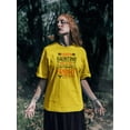 thumbnail image 2 of Happy Haunting And Good Fright T-Shirt Women -Image by Shutterstock, Female 4X-Large, 2 of 4