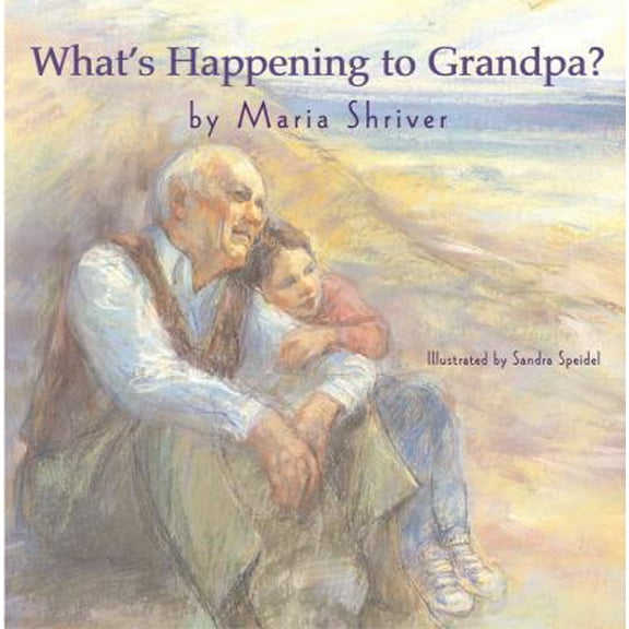 Pre-Owned What's Happening to Grandpa? (Hardcover) 0316001015 9780316001014