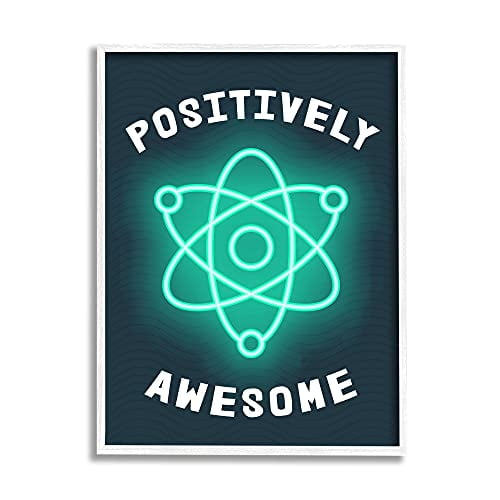 Positively Awesome Phrase Science Atom Pun Children s Humor, Design by Daphne Polselli White Framed Wall Art, 24 x 30, Blue