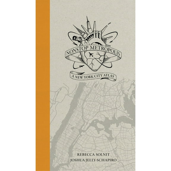 Nonstop Metropolis : A New York City Atlas (Hardcover)