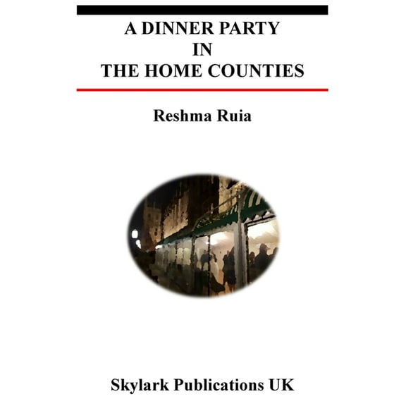 A Dinner Party in the Home Counties, (Paperback)