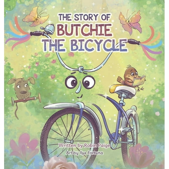 The Story of Butchie the Bicycle, (Hardcover)