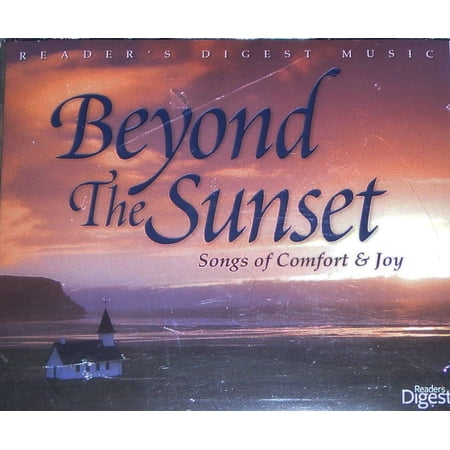 Reader s Digest: Beyond The Sunset - Songs of Comfort & Joy