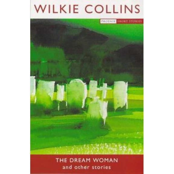 Pre-Owned Dream Woman and Other Stories (Phoenix Short Stories) (Paperback) 0753804549 9780753804544