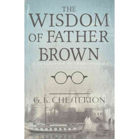 The Wisdom of Father Brown