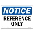 thumbnail image 1 of SignMission OS-NS-A-1218-L-18014 12 x 18 in. OSHA Notice Sign - Reference Only, 1 of 1