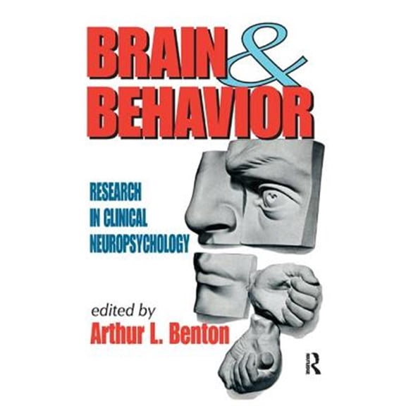 Pre-Owned Brain and Behavior: Research in Clinical Neuropsychology, (Hardcover)