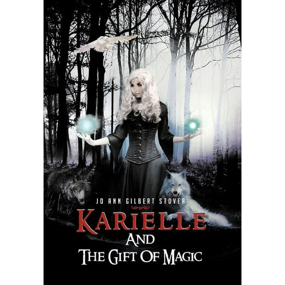 Karielle and the Gift of Magic