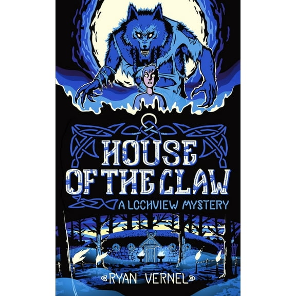 The Lochview Mysteries House of the Claw: A Lochview Mystery, Book 3, (Paperback)