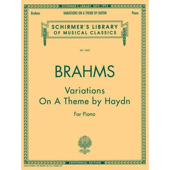 Schirmer's Library of Musical Classics: Variations on a Theme by Haydn: Schirmer Library of Classics Volume 1662 Piano Solo (Paperback)
