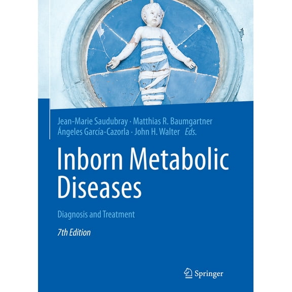 Inborn Metabolic Diseases: Diagnosis and Treatment, (Hardcover)
