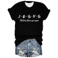 thumbnail image 2 of Trendfront Womens Jesus Letter Print Tee Slogan Stylish Graphic T Shirts Casual Crewneck Short Sleeve Tops Summer Fashion Daily Clothing, 2 of 3