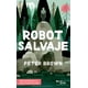 thumbnail image 1 of Robot salvaje Planeta PETER BROWN, 1 of 2