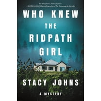Who Knew the Ridpath Girl: A Mystery, (Paperback)