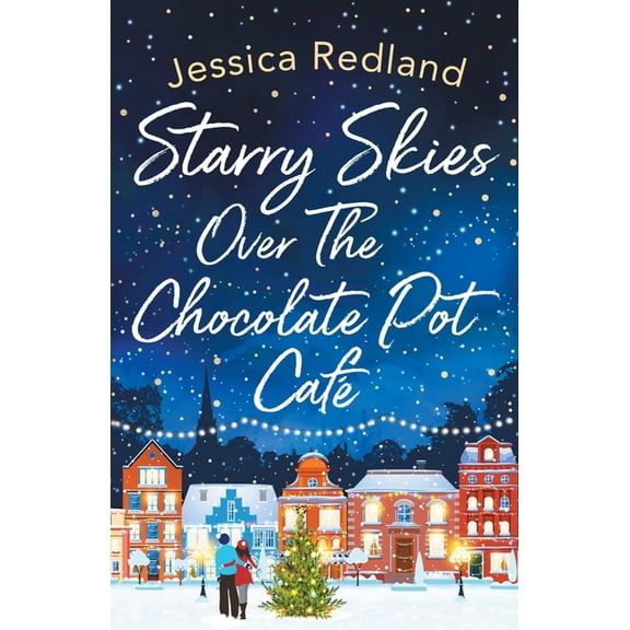 Starry Skies Over The Chocolate Pot CafÃ©, (Paperback)