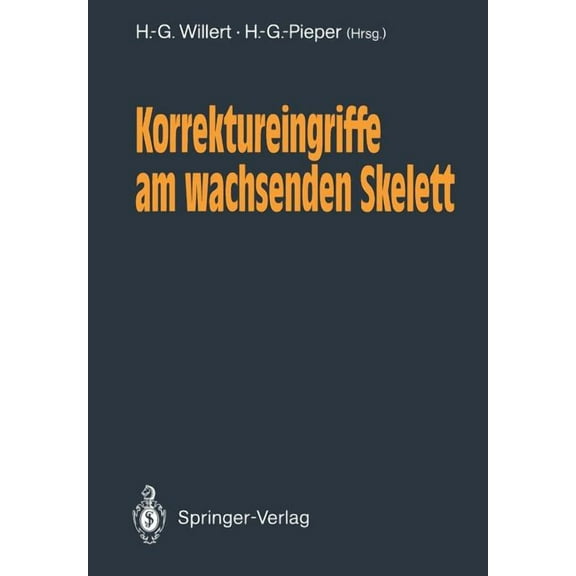 Korrektureingriffe Am Wachsenden Skelett, (Paperback)