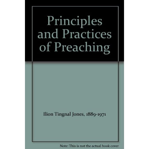 Pre-Owned Principles and Practice of Preaching, 9780687340606, 0687340608, Paperback,