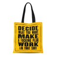 thumbnail image 1 of NUDECOR Canvas Tote Bag Inspiring Motivation Text Decide What You Want Make Durable Reusable Shopping Shoulder Grocery Bag, 1 of 1