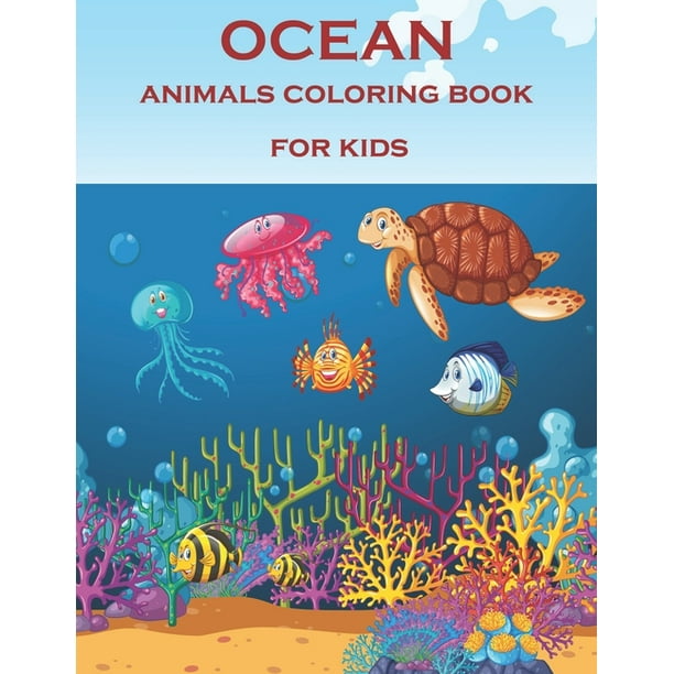 Ocean animals coloring book for kids : Creative Haven ...