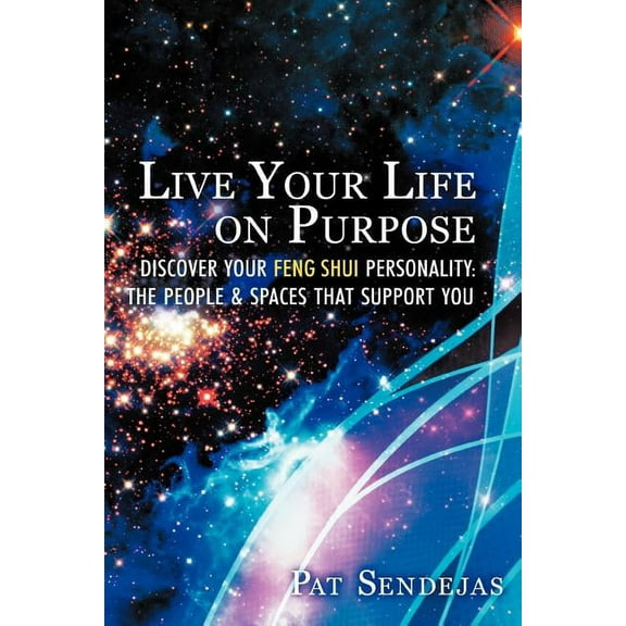 Live Your Life on Purpose (Paperback)