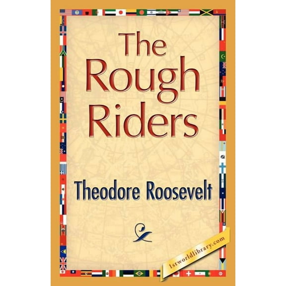 The Rough Riders (Paperback)