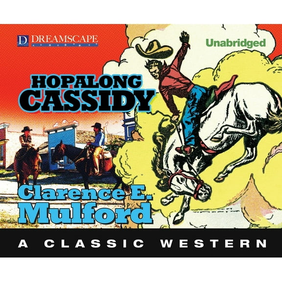 Hopalong Cassidy: Hopalong Cassidy (Audiobook)