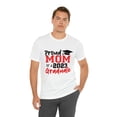 thumbnail image 6 of Proud Mom of 2023 Graduate Congrats Unisex Jersey Short Sleeve Tee, 6 of 12