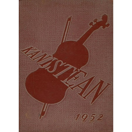 (Custom Reprint) Yearbook: 1952 Canisteo High School - Kanistean Yearbook (Canisteo NY)