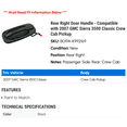 thumbnail image 2 of Rear Right Door Handle - Compatible with 2007 GMC Sierra 3500 Classic Crew Cab Pickup, 2 of 2