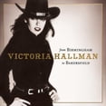 thumbnail image 2 of Victoria Hallman - FROM BIRMINGHAM TO BAKERSFIELD - Music & Performance - Vinyl, 2 of 3