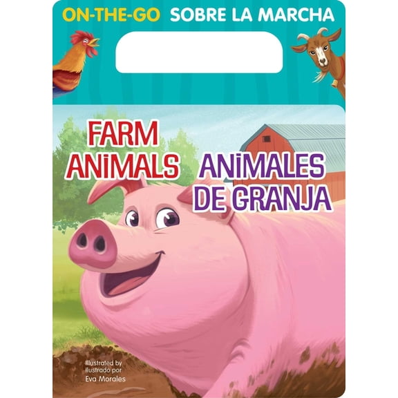 On-The-Go On-The-Go Farm Animals Bilingual Spanish, (Board Book)