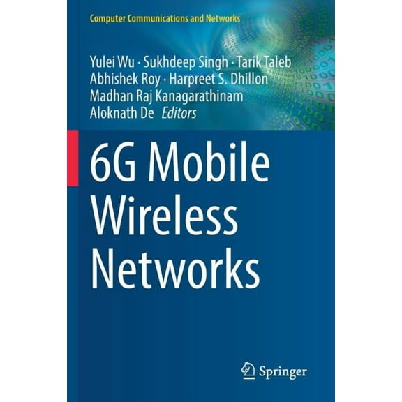 Computer Communications and Networks 6g Mobile Wireless Networks, (Paperback)