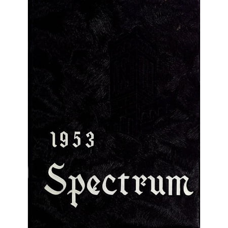 (Custom Reprint) Yearbook: 1953 North Central College - Spectrum Yearbook (Naperville, IL)