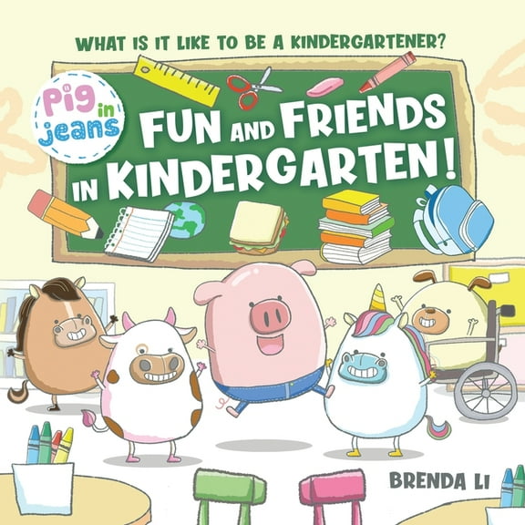 Fun and Friends in Kindergarten!, (Paperback)
