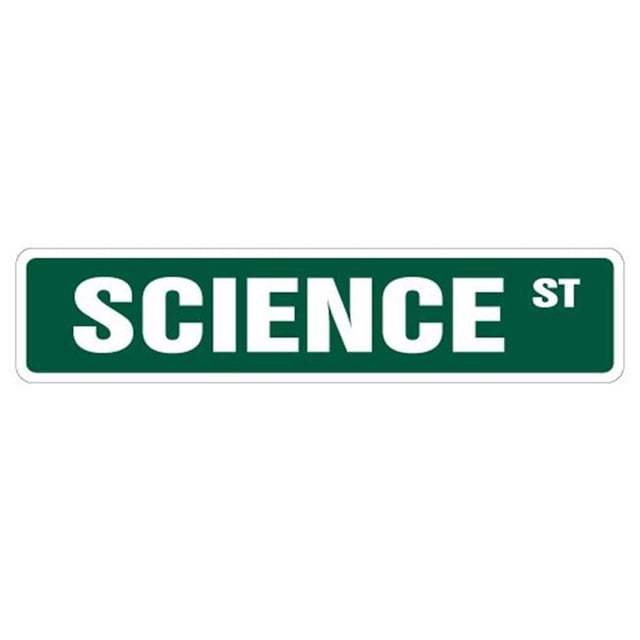 SignMission SS-Science 4 x 18 in. Science Street Sign - Chemistry Biology Teacher Geek Degree