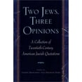 thumbnail image 1 of Pre-Owned Two Jews, Three Opinions: A Collection of 20th-century American Jewish Quotations (Unknown) 0399526366 9780399526367, 1 of 1