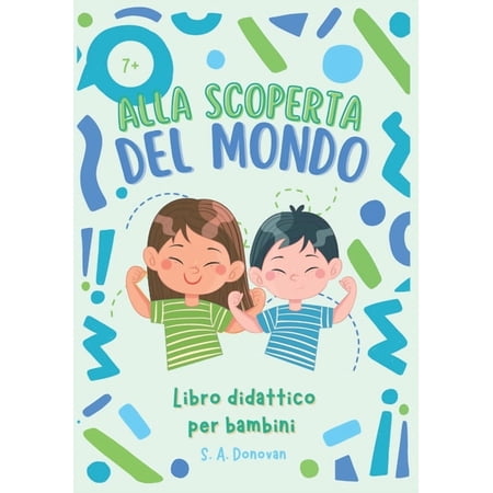 Libri Per Bambini Alla Scoperta del Mondo: libro didattico per bambini (Paperback)